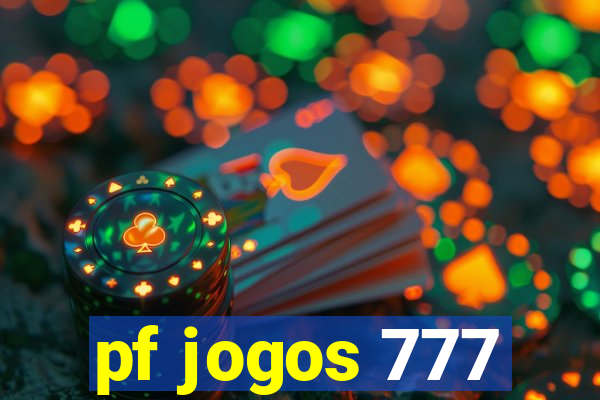 pf jogos 777